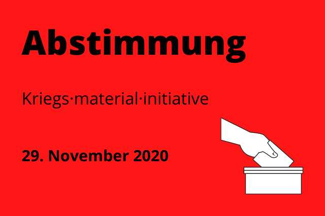 Zeichnung von einer Hand, die einen Zettel in eine Box steckt. Darüber steht: Abstimmung. Neben der Grafik steht: Kriegs·material·initiative und das Datum 29. November 2020.