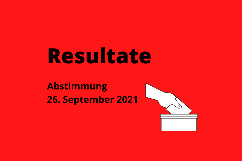 Zeichnung von einer Hand, die einen Zettel in eine Box steckt. Darüber steht: Resultate. Neben der Grafik steht: Abstimmung und 26. September 2021.